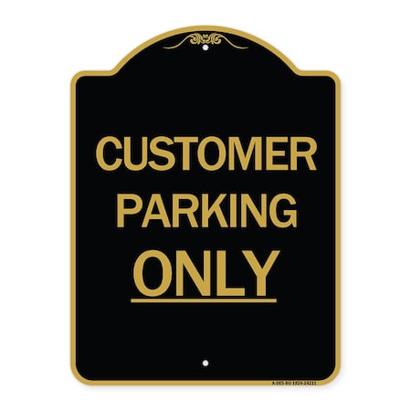 Designer Series Sign-Customer Parking Only, Black & Gold Aluminum Architectural Sign